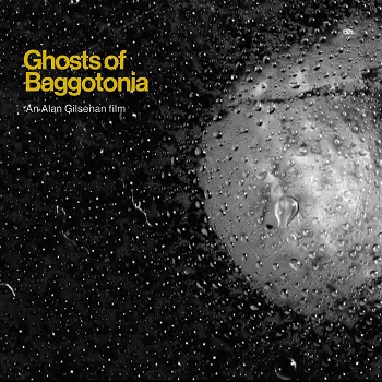 Poster for Ghosts of Baggotonia